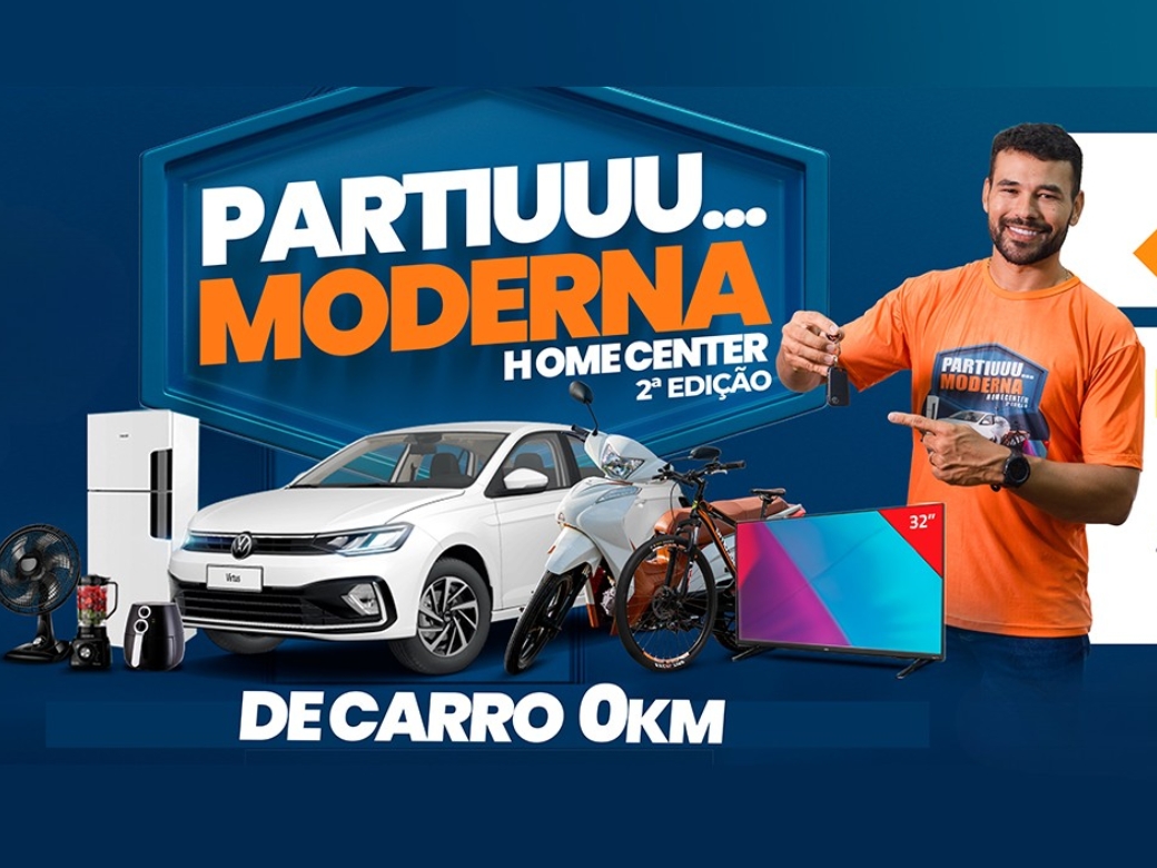 Sorteio da campanha 'Partiuuu... Moderna' acontece neste sábado em Canaã; veja regras obrigatórias de presença